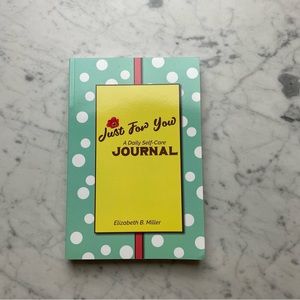 NEW Signed Copy of Just For You A Daily Self-Care Journal